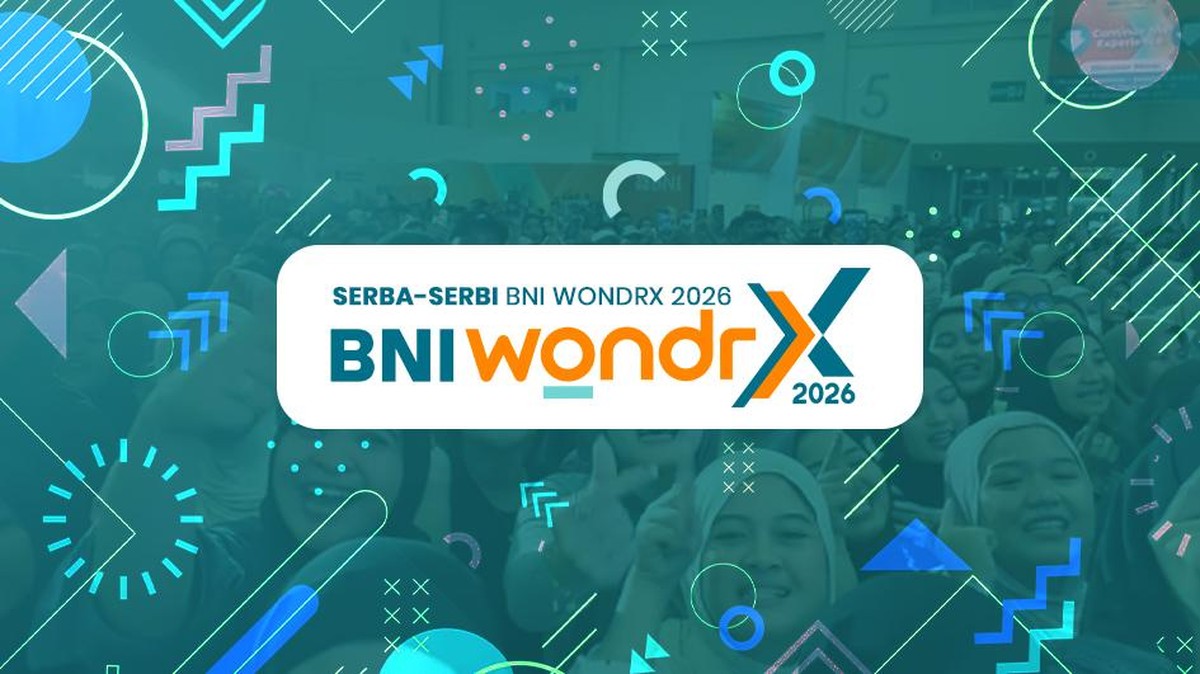 BNI Wondr X 2026 Sukses Digelar, Transaksi Tembus Rp 2,7 Triliun